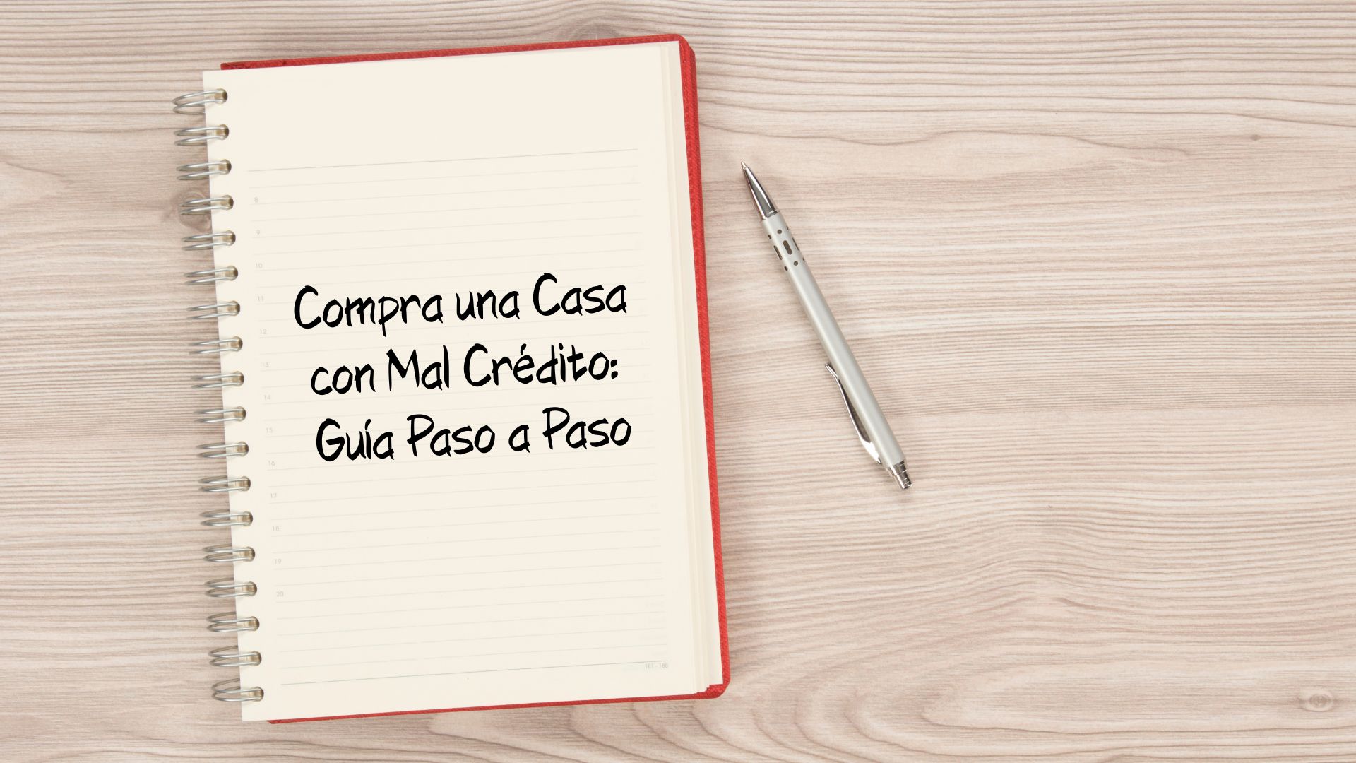 Compra de Casa con Mal Crédito: Guía Paso a Paso