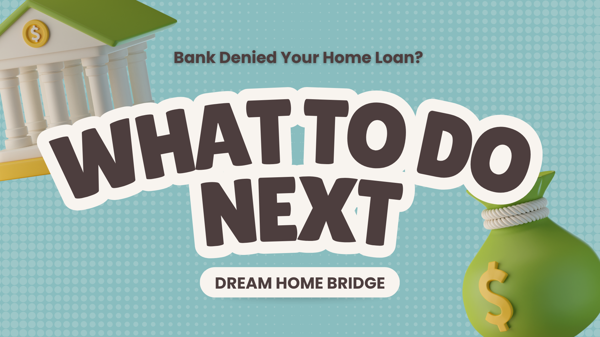 reviewing options after bank denied home loan in the USA